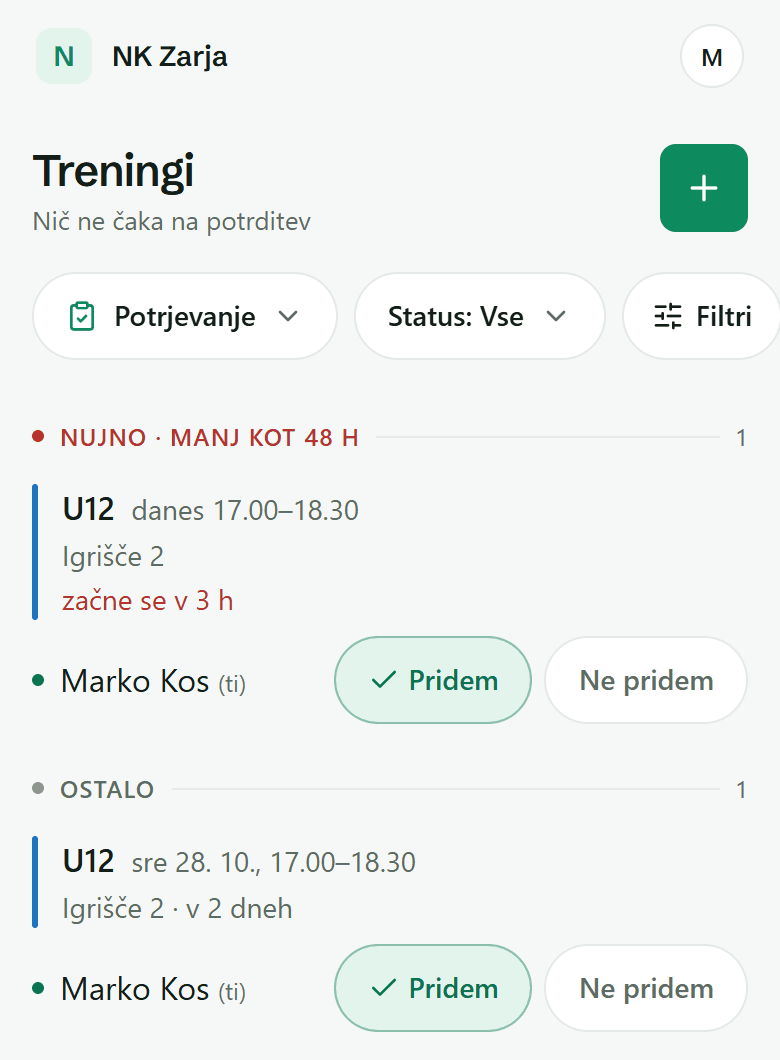 Treningi, pogled »Potrjevanje«: termini z gumboma »Pridem« in »Ne pridem«.
